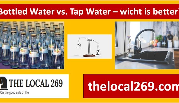 Bottled Water vs Tap Water - which is better